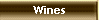 Wines